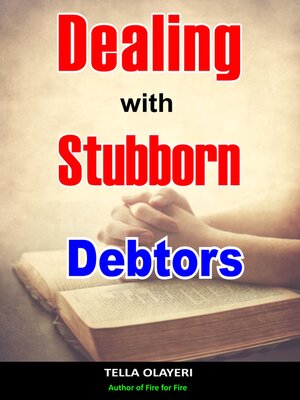cover image of Dealing With Stubborn Debtors